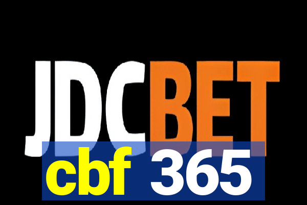 cbf 365